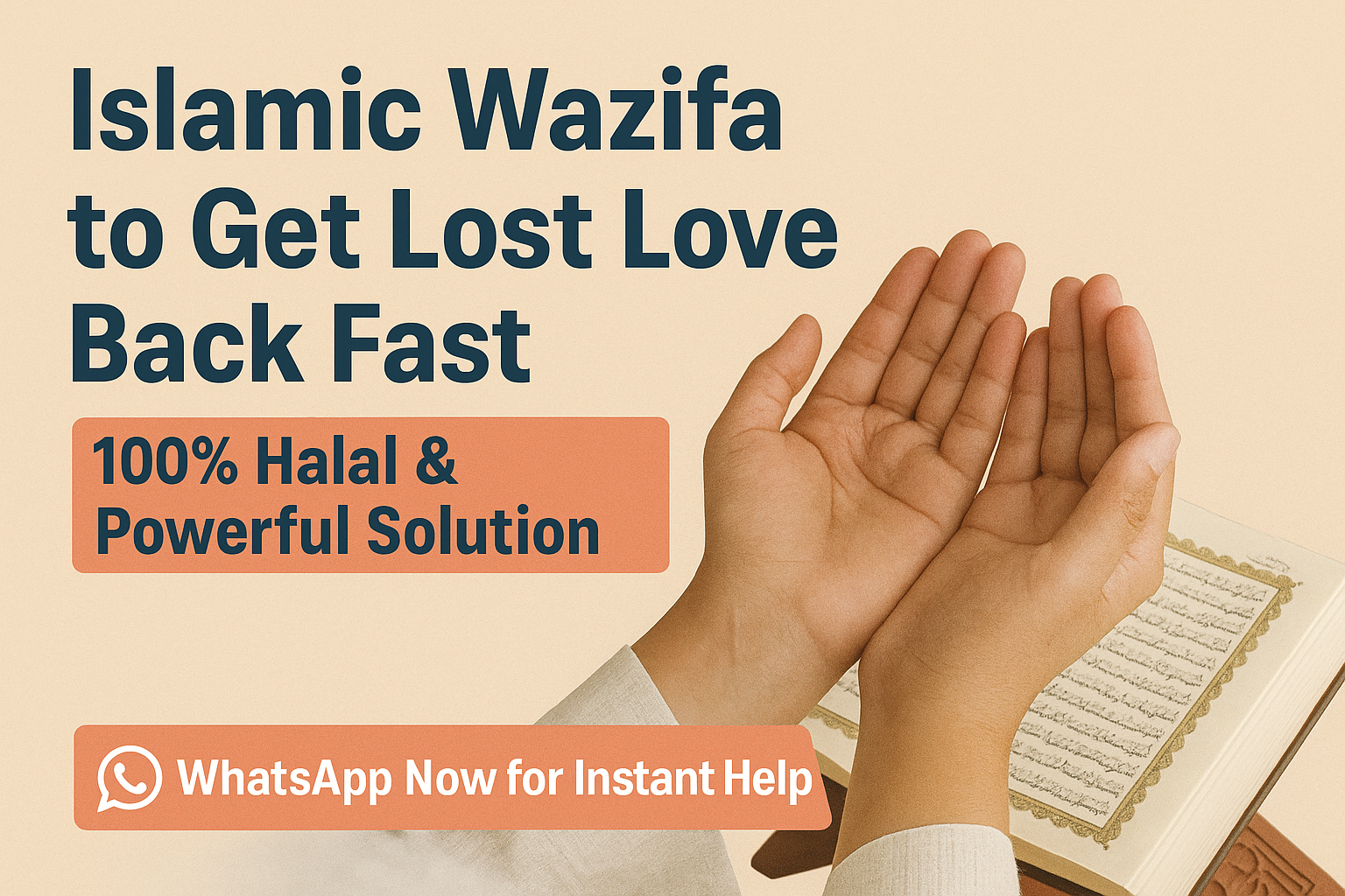 Islamic Wazifa to Get Lost Love Back Fast – 100% Halal & Powerful Solution