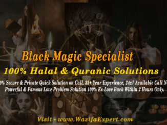 lack Magic Specialist – 100% Halal & Quranic Solutions for Protection & Healing