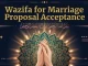 Wazifa for Marriage Proposal Acceptance