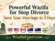 Powerful Wazifa for Stop Divorce Save Your Marriage in 3 Days
